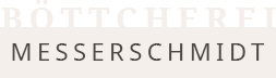 Böttcherei Messerschmidt - Logo
